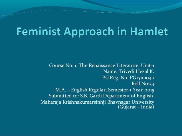 feminism in hamlet gertrude arguments about hamlet